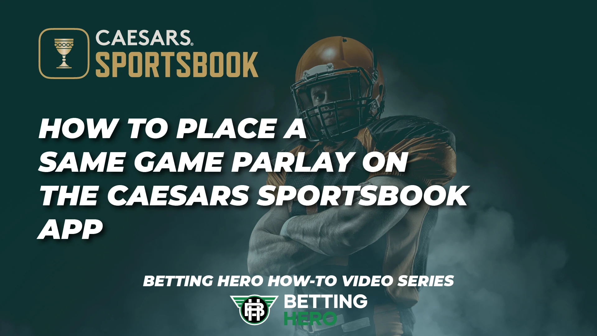 How To Place A Caesars Sportsbook Same Game Parlay